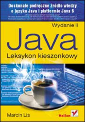 Java. Leksykon kieszonkowy. Wydanie II Marcin Lis - okladka książki