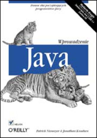 Java. Wprowadzenie Patrick Niemeyer, Jonathan Knudsen - okladka książki