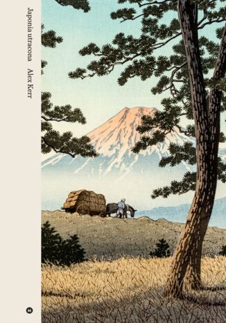 Japonia utracona II wydanie Alex Kerr - okladka książki