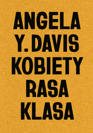 Kobiety, rasa, klasa Angela Y. Davis - audiobook MP3