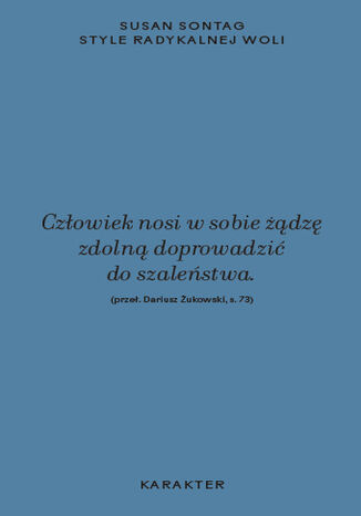 Style radykalnej woli II wydanie Susan Sontag - okladka książki