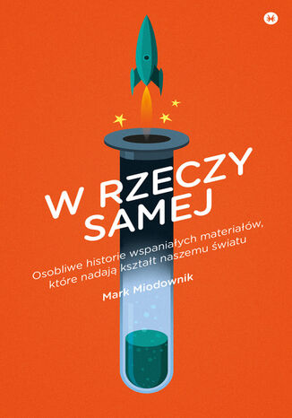 W rzeczy samej Mark Miodownik - okladka książki