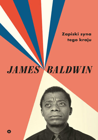 Zapiski syna tego kraju II wydanie James Baldwin - okladka książki