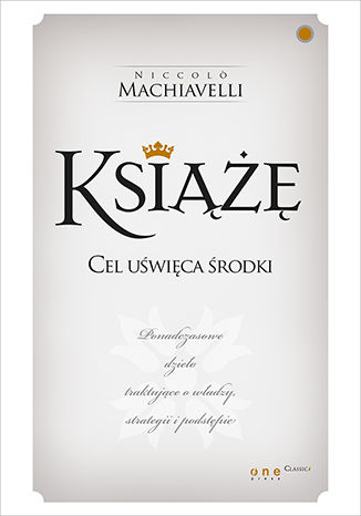 Książę Niccolo Machiavelli (tłumaczenie: W. K. Marriott) - okladka książki