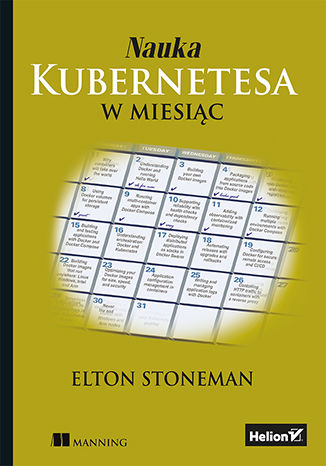 Nauka Kubernetesa w miesiąc Elton Stoneman - okladka książki