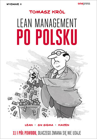 Lean management po polsku. Wydanie II Tomasz Król - okladka książki