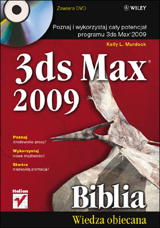 3ds Max 2009. Biblia Kelly L. Murdock - okladka książki