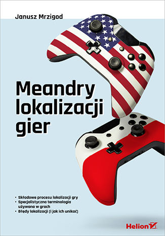 Meandry lokalizacji gier Janusz Mrzigod - okladka książki