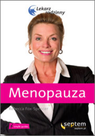 Menopauza. Lekarz rodzinny Rebecca Fox-Spencer, Pam Brown - okladka książki