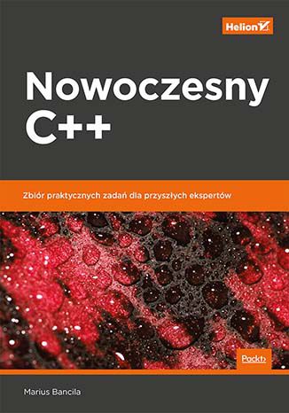 Nowoczesny C++.  Zbiór praktycznych zadań dla przyszłych ekspertów Marius Bancila - okladka książki