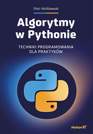 Promocja dnia: Algorytmy w Pythonie. Techniki programowania dla praktyków