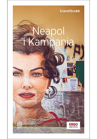 Nowość: Neapol i Kampania. Travelbook. Wydanie 3