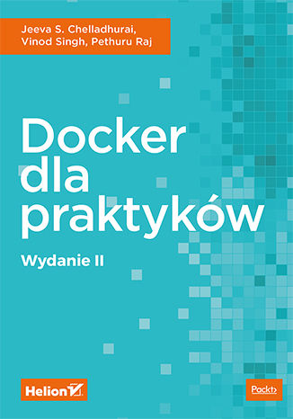 Promocja dnia: Docker dla praktyków. Wydanie II