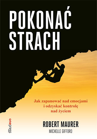 Promocja audiobook dnia: Pokonać strach. Jak zapanować nad emocjami i odzyskać kontrolę nad życiem