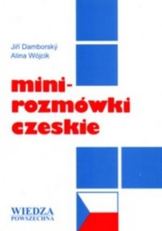 Mini-rozmówki czeskie Jiri Damborsky, Alina Wójcik - okladka książki