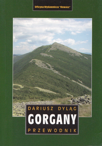 Gorgany. Przewodnik Rewasz Dariusz Dyląg - okladka książki