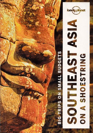 Southeast Asia (Azja południowo-wschodnia). Przewodnik Lonely Planet Praca zbiorowa - okladka książki