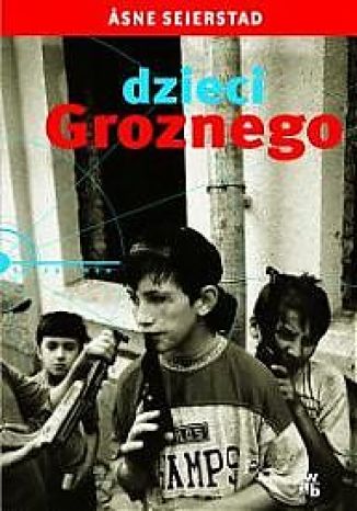 Dzieci Groznego sne Seierstad - okladka książki