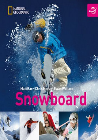 Snowboard Matt Barr, Chris Moran, Ewan Wallace - okladka książki