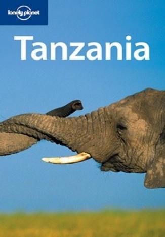 Tanzania. Przewodnik Lonely Planet Mary Fitzpatrick - okladka książki