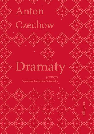 Dramaty Anton Czechow - okladka książki