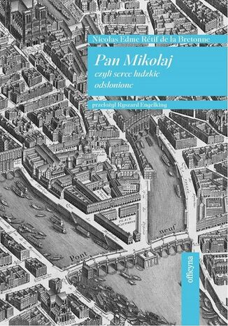 Pan Mikołaj czyli serce ludzkie odsłonione Nicolas Edme Rétif de la Bretonne - audiobook MP3