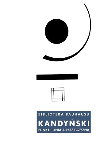 Punkt i linia a płaszczyzna Wasyl Kandyński - okladka książki