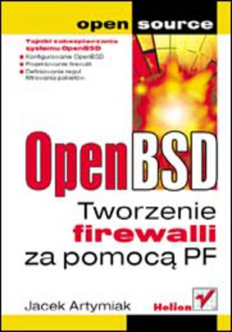 OpenBSD. Tworzenie firewalli za pomocą PF Jacek Artymiak - okladka książki