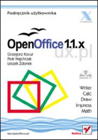 OpenOffice 1.1.x UX.PL Grzegorz Kocur, Piotr Majchrzak, Leszek Zdonek - okladka książki