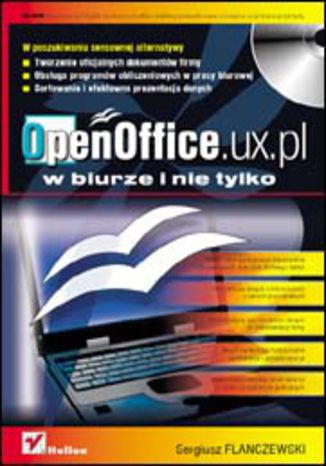 OpenOffice.ux.pl w biurze i nie tylko Sergiusz Flanczewski - okladka książki