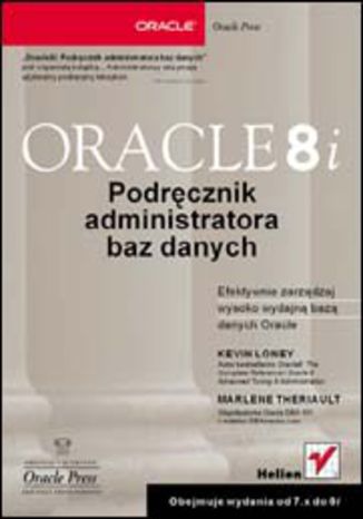 Oracle8i. Podręcznik administratora baz danych Kevin Loney, Marlene Theriault - okladka książki