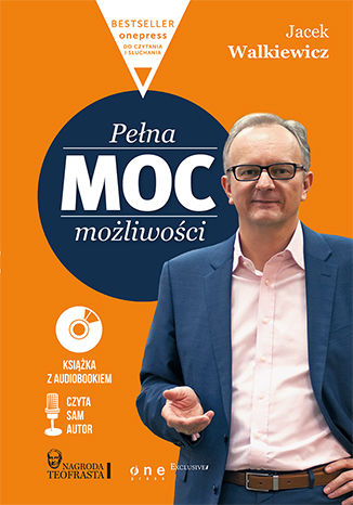 Pełna MOC możliwości (Wydanie ekskluzywne + Audiobook mp3) Jacek Walkiewicz - okladka książki
