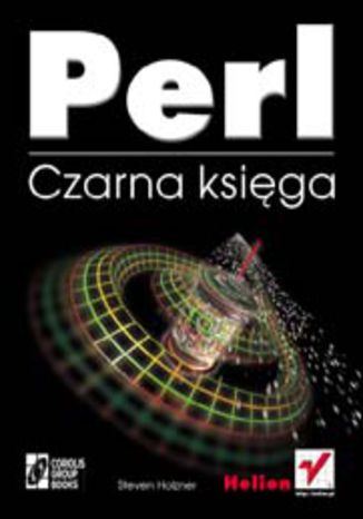 Perl. Czarna księga Steven Holzner - okladka książki