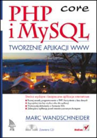 PHP i MySQL. Tworzenie aplikacji WWW Marc Wandschneider - okladka książki