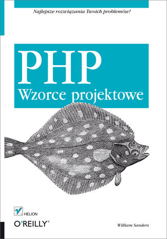 PHP. Wzorce projektowe William Sanders - okladka książki