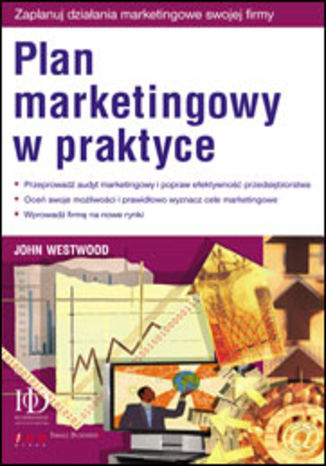 Plan marketingowy w praktyce John Westwood - okladka książki