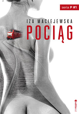 Pociąg Iza Maciejewska - okladka książki
