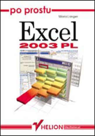 Po prostu Excel 2003 PL Maria Langer - okladka książki