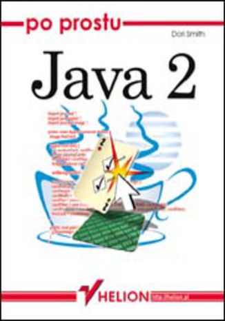 Po prostu Java 2 Dori Smith - okladka książki