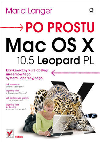 Po prostu Mac OS X 10.5 Leopard PL Maria Langer - okladka książki