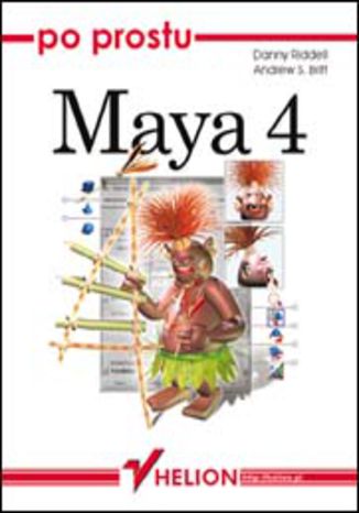 Po prostu Maya 4 Danny Riddell, Andrew S. Britt - okladka książki