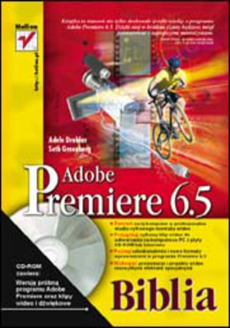 Adobe Premiere 6.5. Biblia Adele Droblas, Seth Greenberg - okladka książki