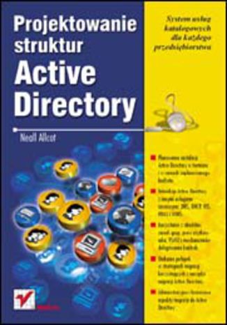 Projektowanie struktur Active Directory Neall Allcot - okladka książki