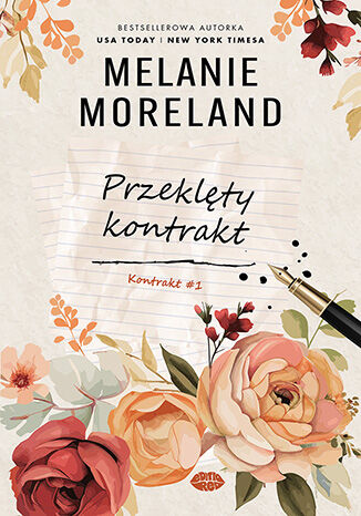 Przeklęty kontrakt. Kontrakt #1 Melanie Moreland - okladka książki