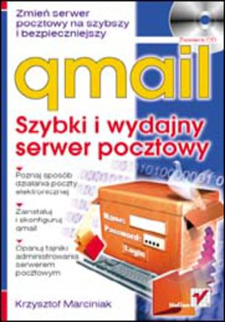 qmail. Szybki i wydajny serwer pocztowy Krzysztof Marciniak - okladka książki
