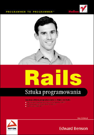 Rails. Sztuka programowania Edward Benson - okladka książki