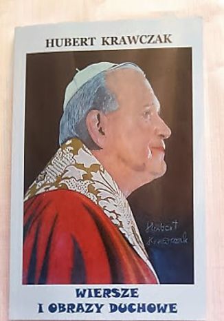 Wiersze I Obrazy Duchowe Hubert Krawczak - okladka książki