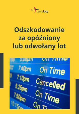 Odszkodowanie za opóźniony lub odwołany lot Kama Olejarz - okladka książki