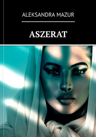 ASZERAT Aleksandra Mazur - okladka książki