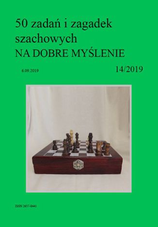 50 zadań i zagadek szachowych NA DOBRE MYŚLENIE 14/2019 Artur Bieliński - okladka książki